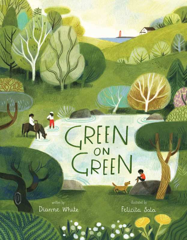 Green on Green by Dianne White: Hardcover; 48 pages / English