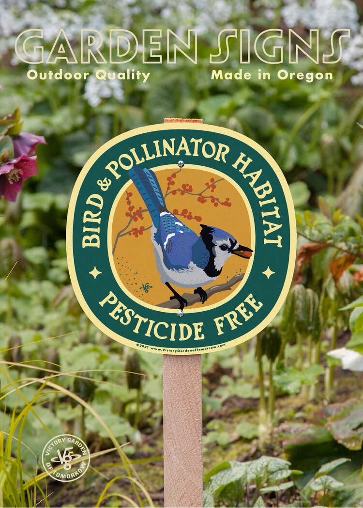 Bluejay Bird & Pollinator Habitat - Garden Sign: Wood Stake Not Included