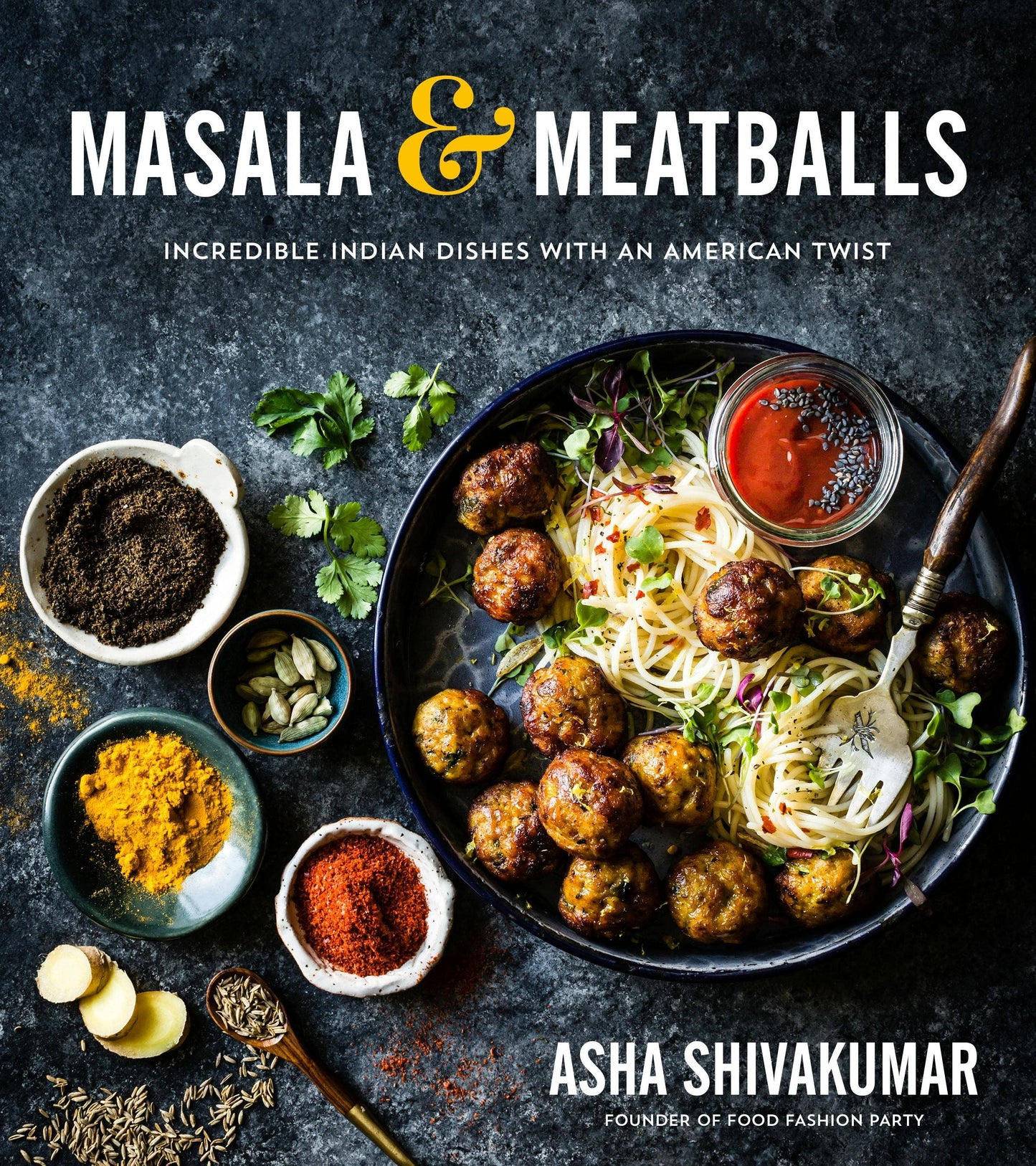 Incredible Indian Dishes With An American Twist
