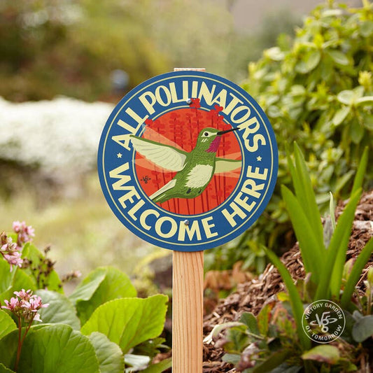 All Pollinators Welcome Here - Garden Sign: Wood Stake Not Included