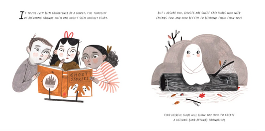 How to Make Friends With a Ghost