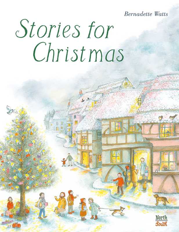 Stories for Christmas by Bernadette Watts: Hardcover; 248 pages / English