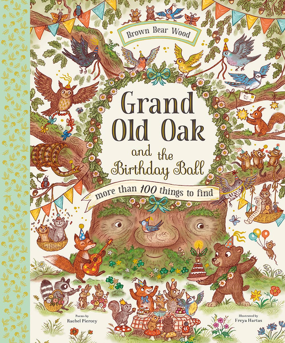 Grand Old Oak and the Birthday Ball: A Search and Find