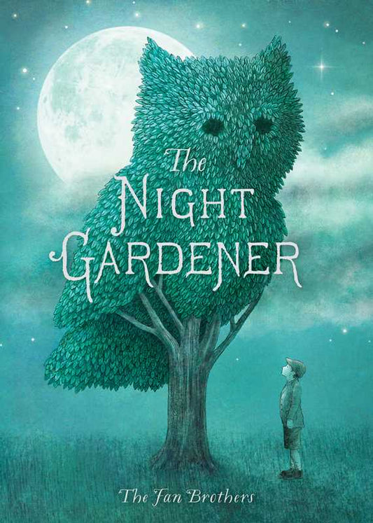 Night Gardener by Terry Fan: Hardcover; 48 pages / English