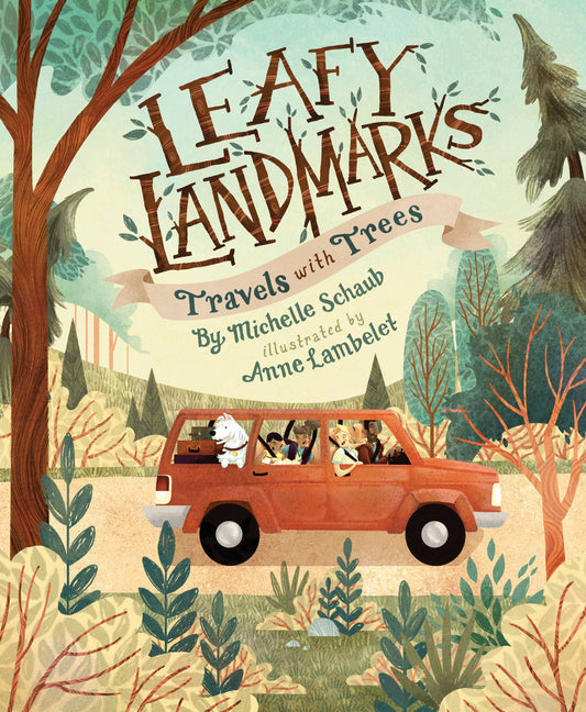 Leafy Landmarks-Travels and Trees picture book