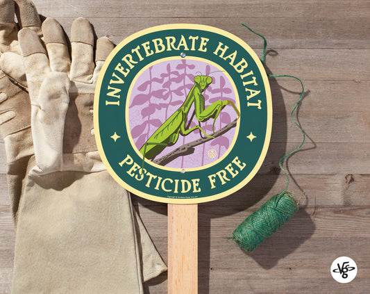 Invertebrate Habitat - Pesticide Free - Garden Sign: Wood Stake Not Included