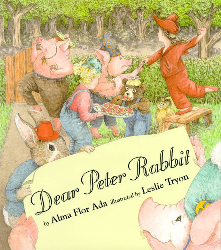 Dear Peter Rabbit by Alma Flor Ada: Hardcover; 32 pages / English
