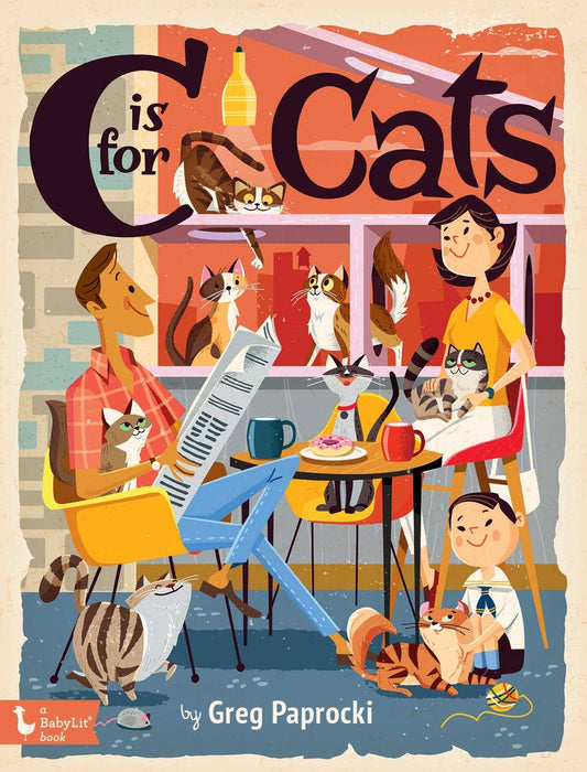 C Is for Cats: Alphabet Board Book