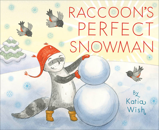 Raccoon's Perfect Snowman, a picture book