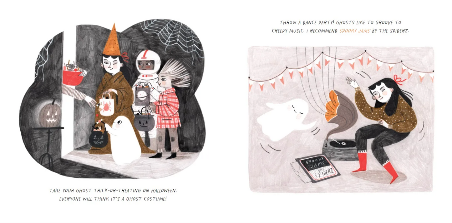 How to Make Friends With a Ghost