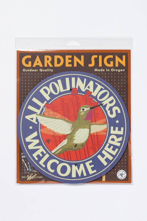 All Pollinators Welcome Here - Garden Sign: Wood Stake Not Included