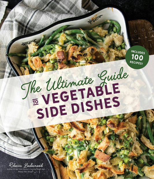 Ultimate Guide To Vegetable Side:
