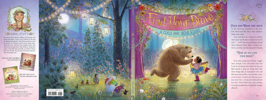 Find Your Brave by Apryl Stott: Hardcover; 40 pages / English